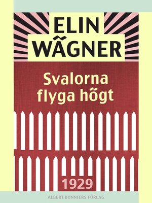 cover image of Svalorna flyga högt